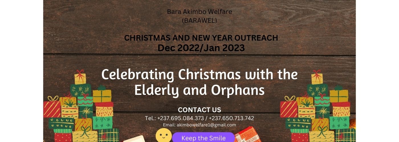 Bara Akimbo Welfare Christmas and New Year Outreach 2022/2023